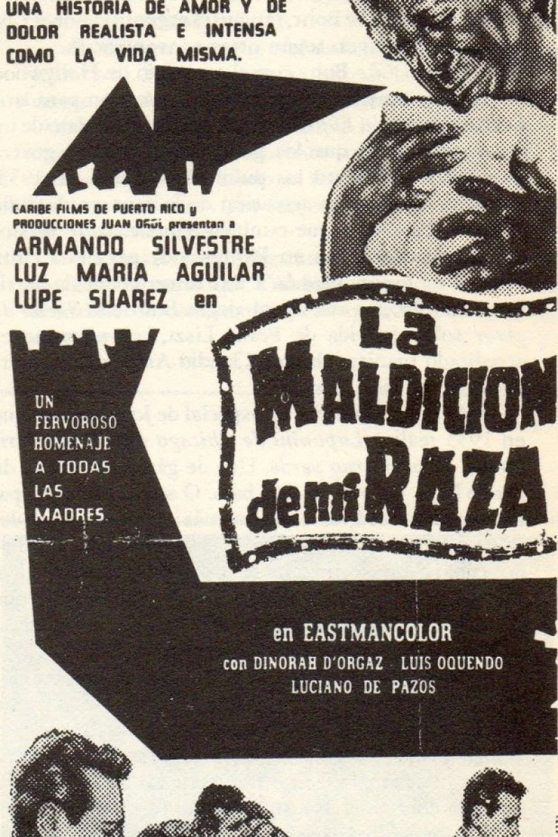 La maldición de mi raza Poster