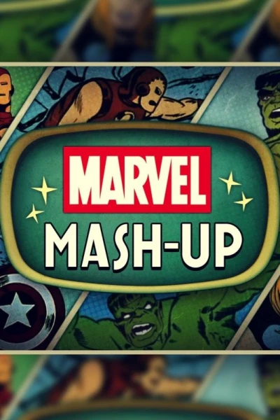Marvel Mash-Up