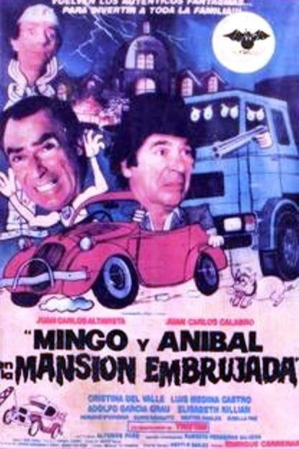 Mingo y Aníbal en la mansión embrujada Poster