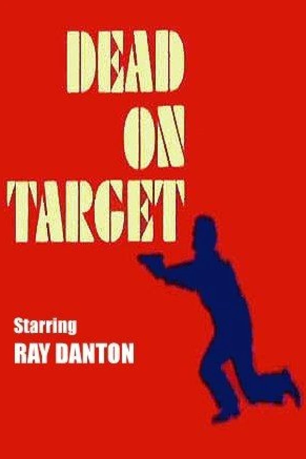 Dead on Target Poster
