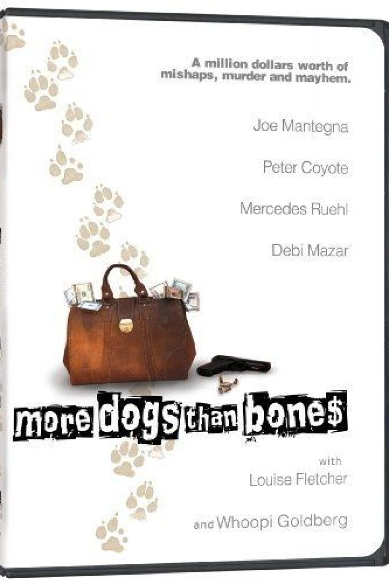 More Dogs Than Bones Poster