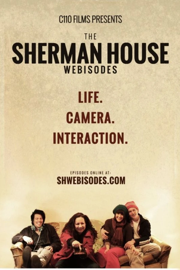 The Sherman House Webisodes Poster