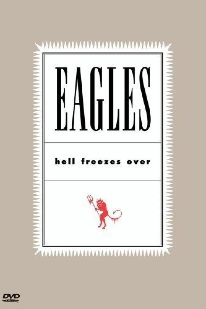 Eagles: Hell Freezes Over Poster