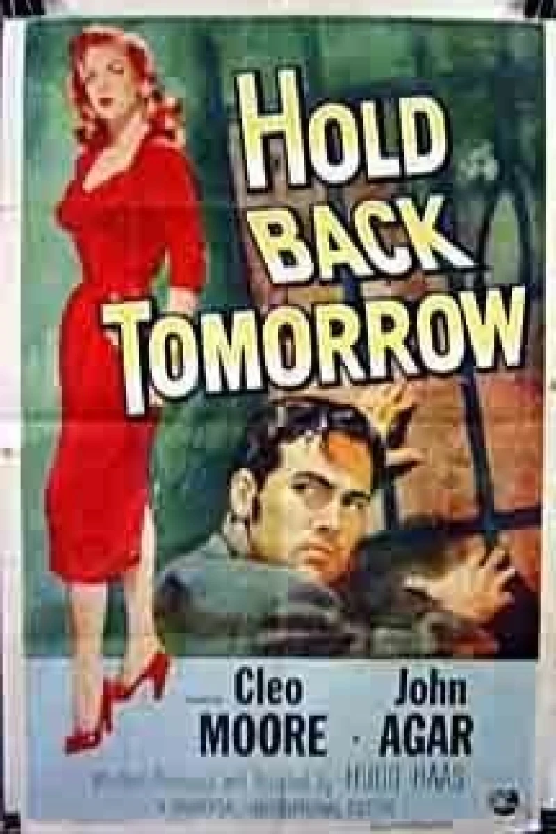 Hold Back Tomorrow Poster