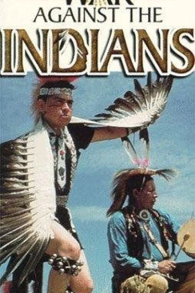 War Against the Indians