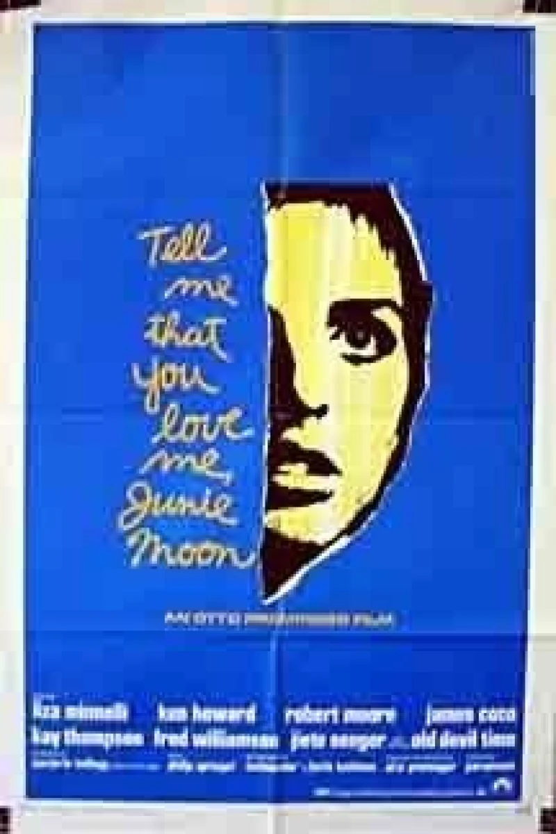 Tell Me That You Love Me, Junie Moon Poster