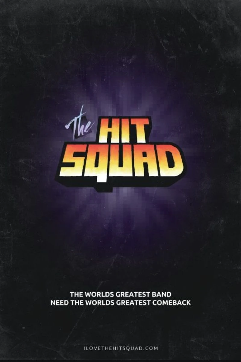 The Hit Squad Poster