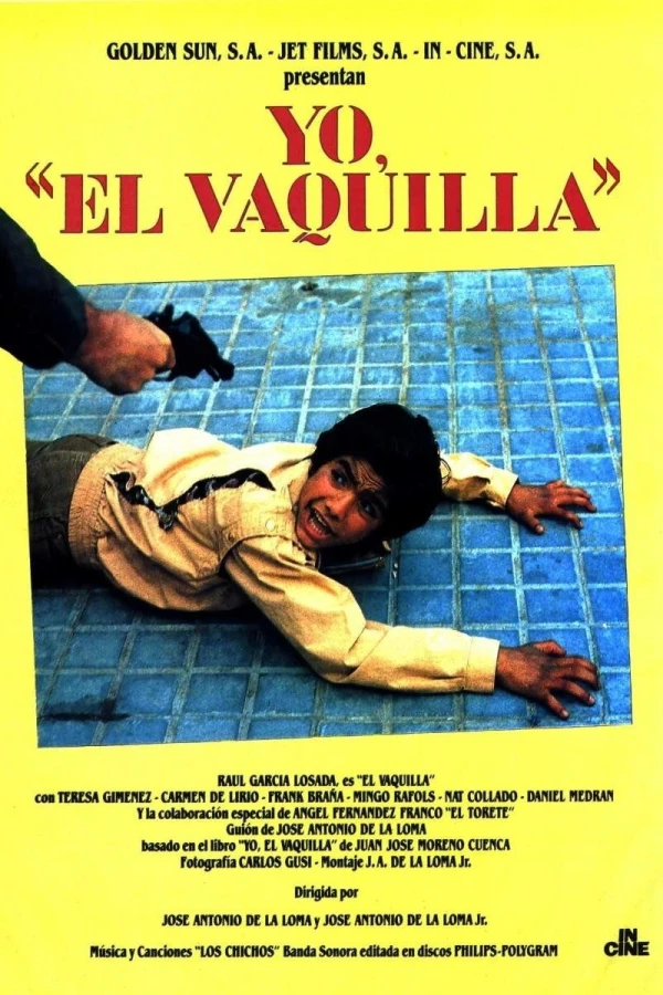 Yo, 'El Vaquilla' Poster