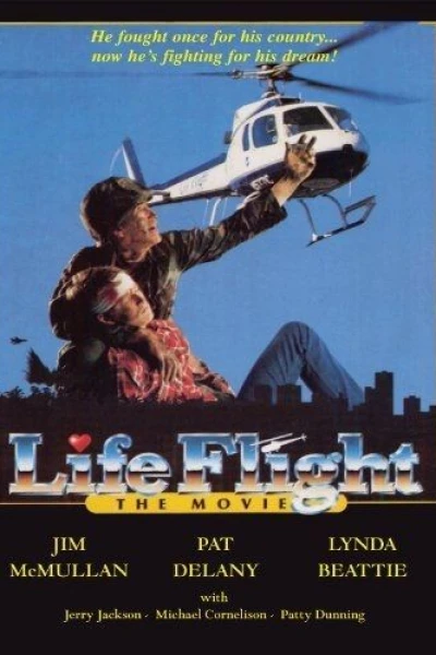 Life Flight: The Movie