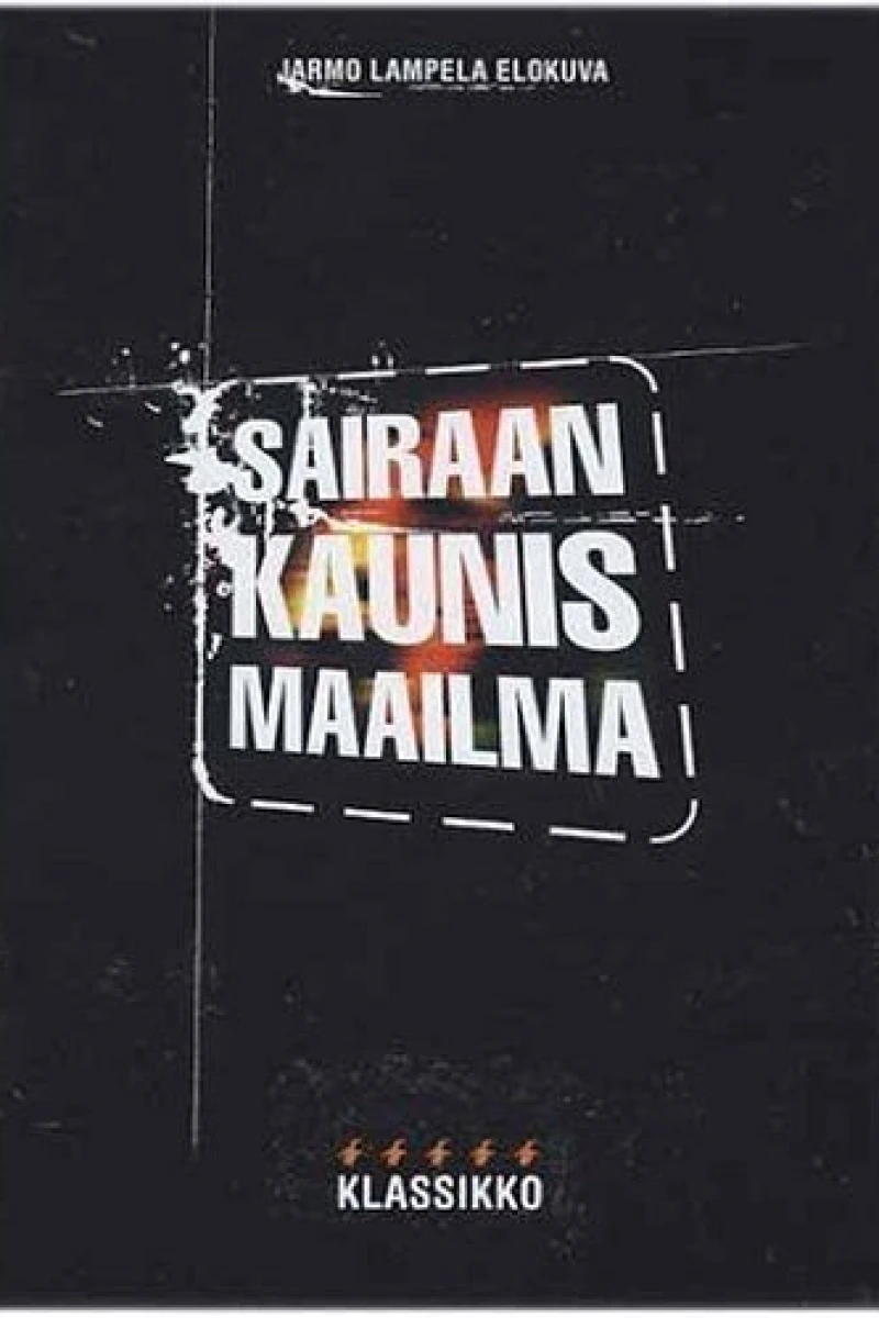 Sairaan kaunis maailma Poster