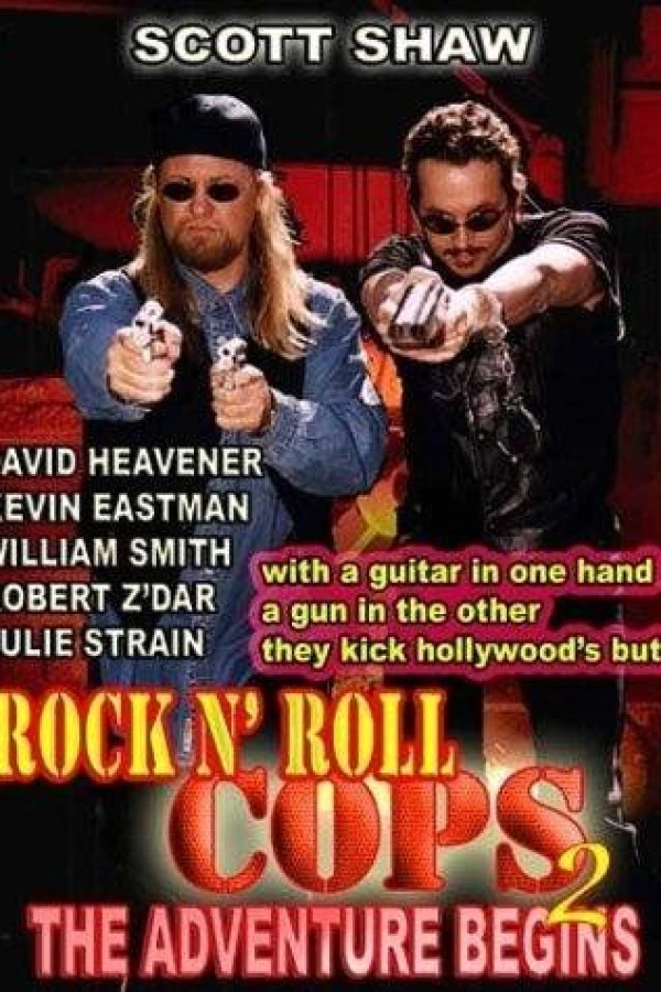 Rock n' Roll Cops 2: The Adventure Begins Poster