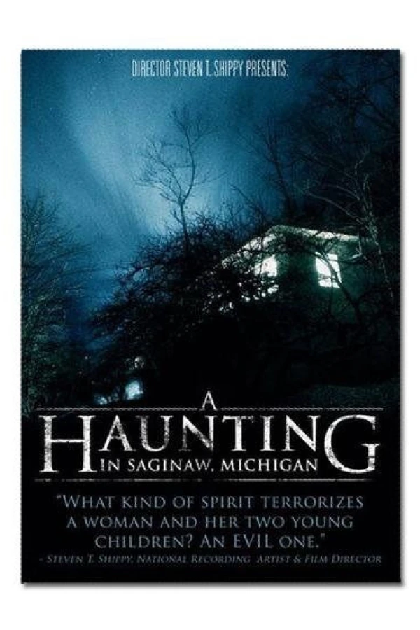 A Haunting in Saginaw, Michigan Poster