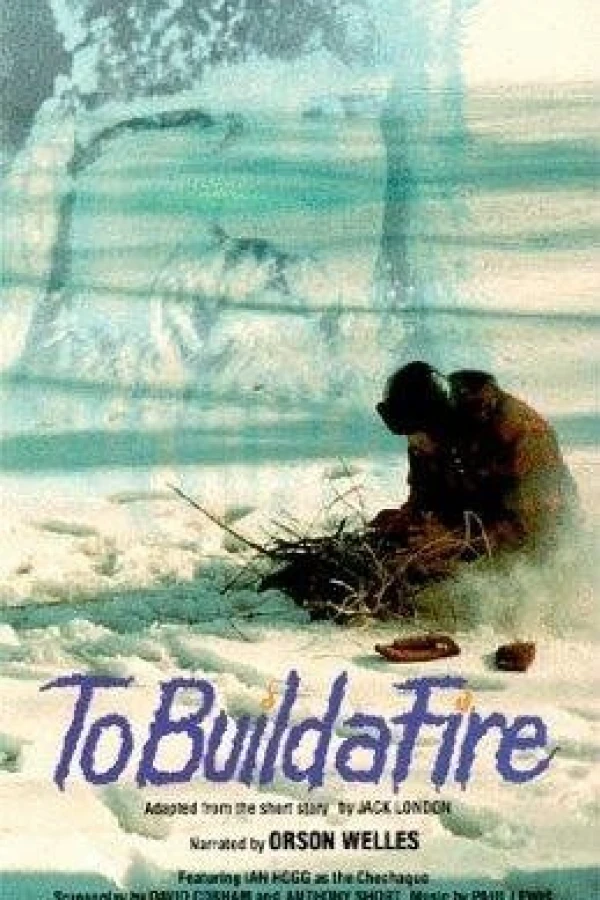 To Build a Fire Poster