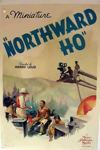 Northward, Ho!