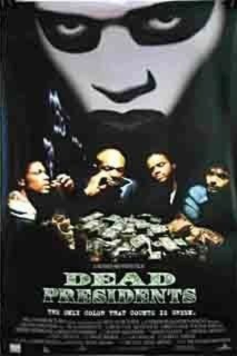 Dead Presidents Poster