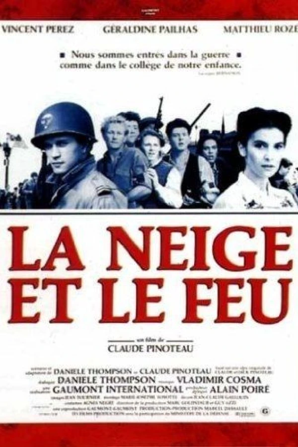 La neige et le feu Poster