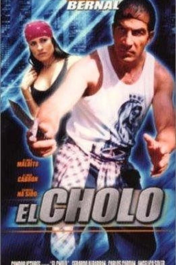 El cholo Poster