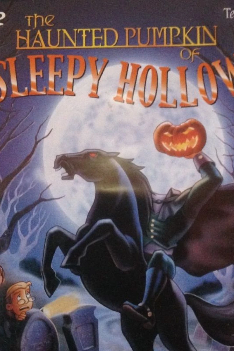 The Haunted Pumpkin of Sleepy Hollow Poster