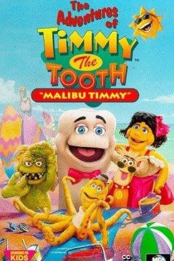 The Adventures of Timmy the Tooth: Malibu Timmy Poster