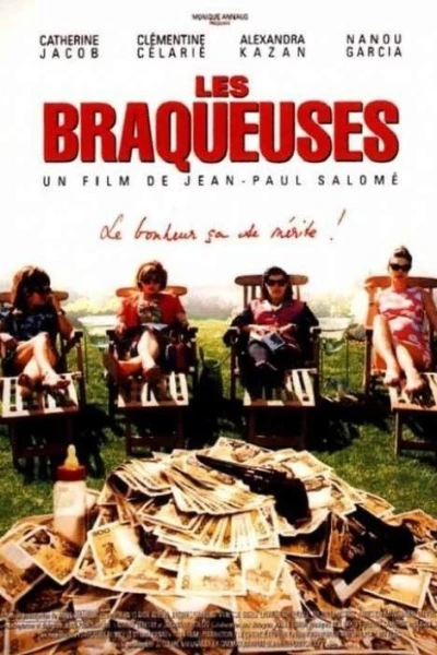 Les braqueuses