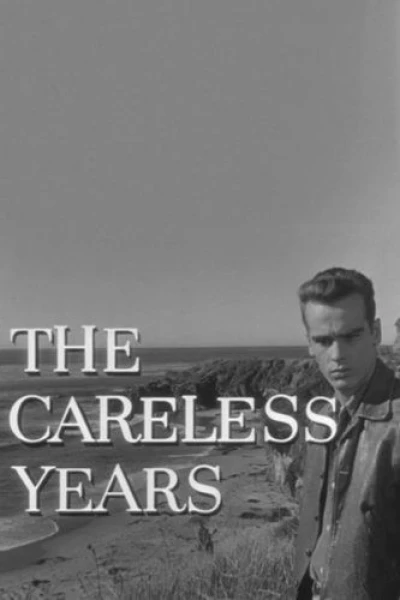 The Careless Years