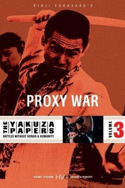 Battles Without Honor and Humanity 3: Proxy War