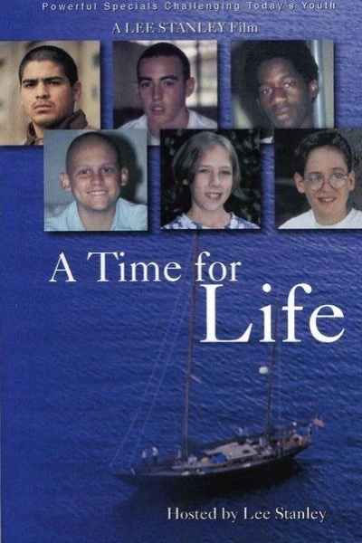A Time for Life