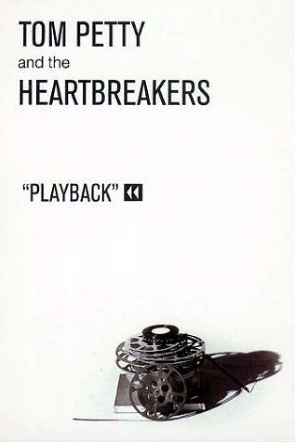 Tom Petty and the Heartbreakers: Playback Poster