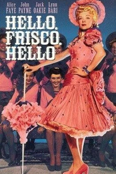 Hello Frisco, Hello