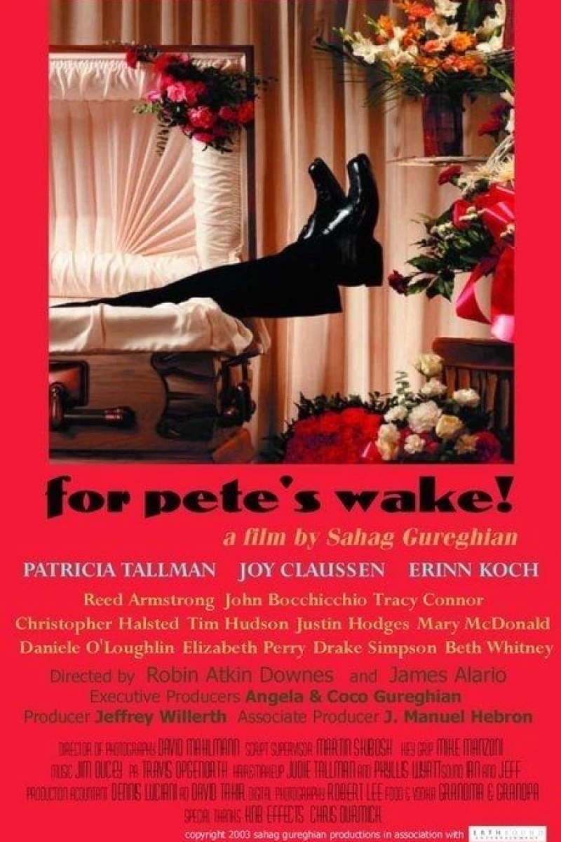 For Pete's Wake! Poster