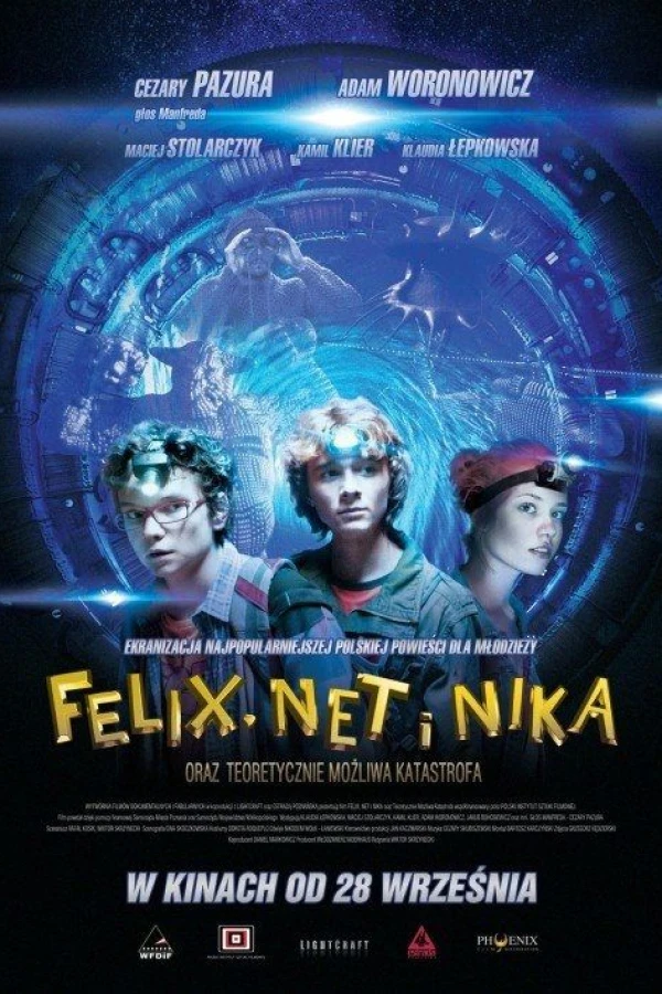 Felix, Net i Nika oraz teoretycznie mozliwa katastrofa Poster