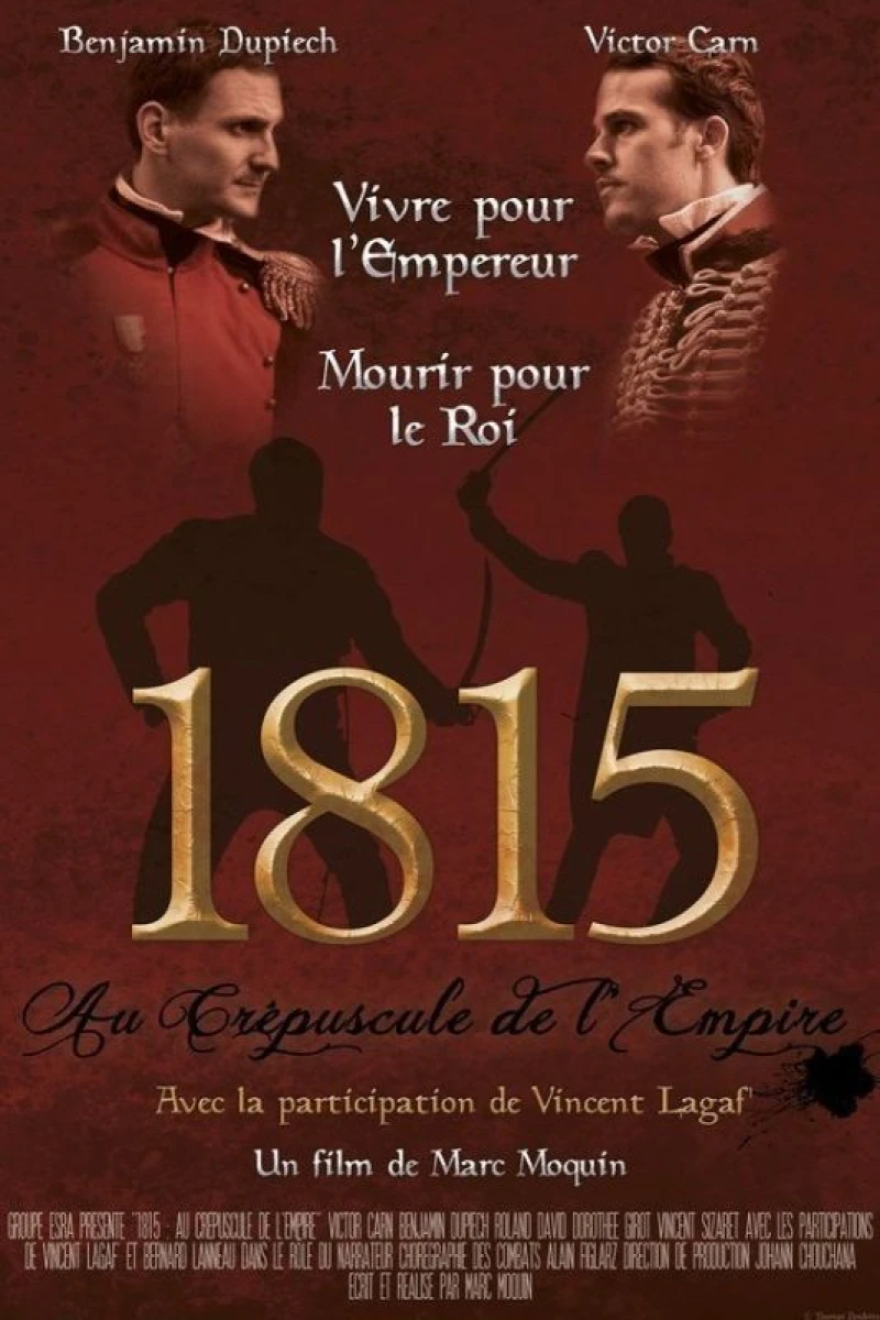 1815 Au crépuscule de l'Empire Poster