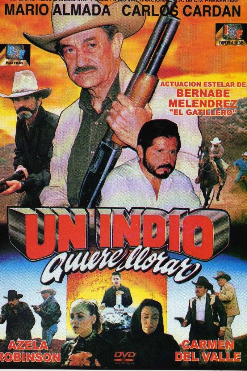 Un indio quiere llorar Poster