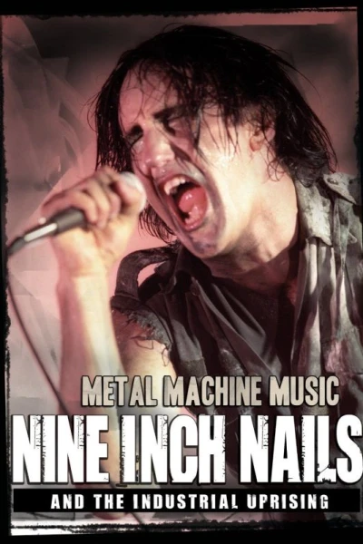 Nine Inch Nails and the Industrial Uprising