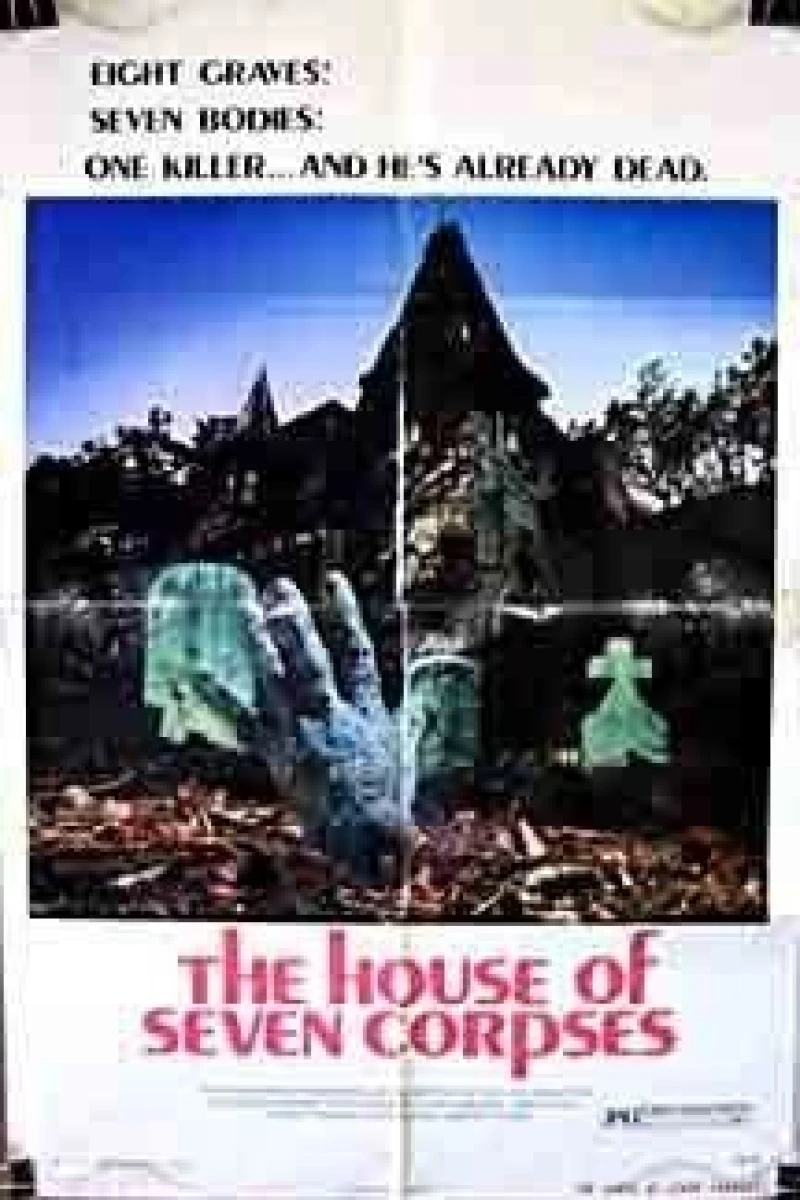 The House of Seven Corpses Poster