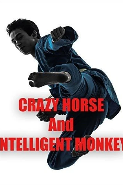 Crazy Horse and Intelligent Monkey