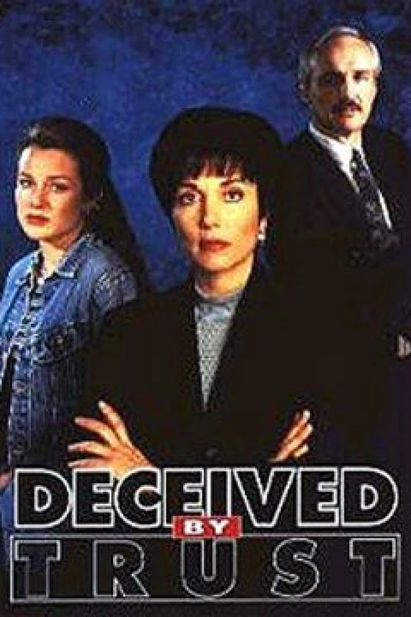 Deceived by Trust: A Moment of Truth Movie Poster