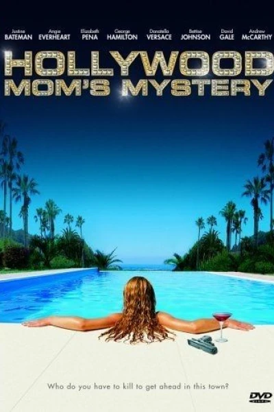 Hollywood Mom's Mystery