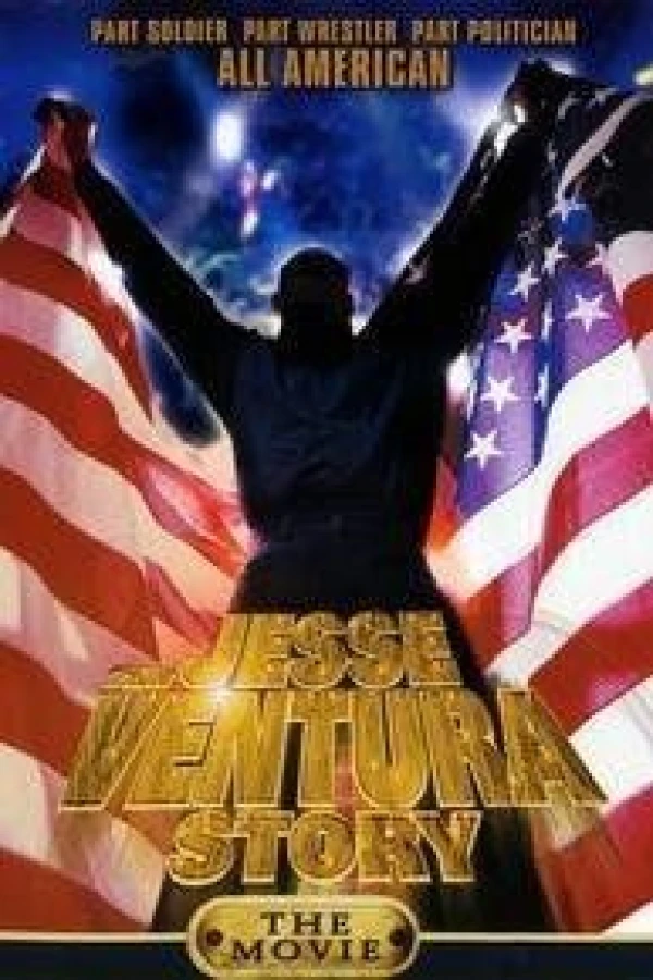 The Jesse Ventura Story Poster