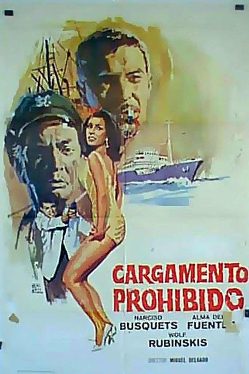 Cargamento prohibido Poster