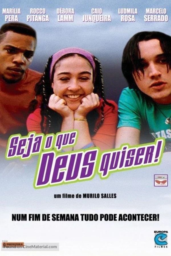 Seja o Que Deus Quiser! Poster