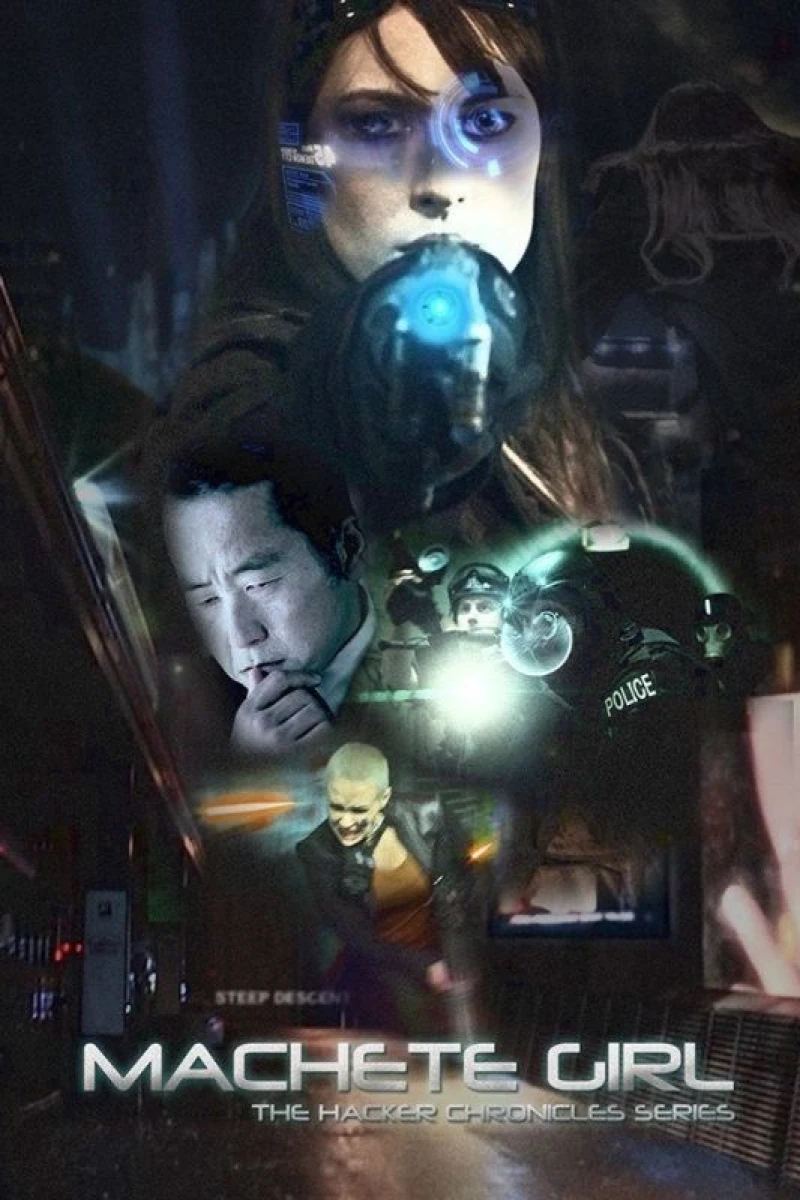 Machete Girl, the Hacker Chronicles Poster
