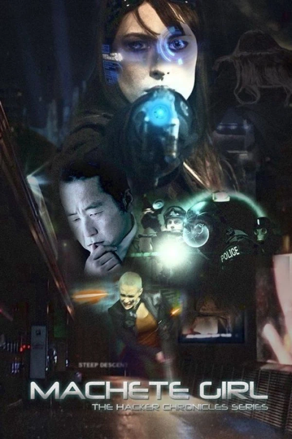 Machete Girl, the Hacker Chronicles Poster