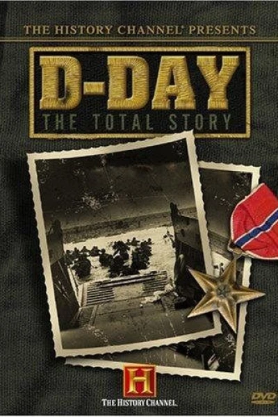 D-Day: The Total Story