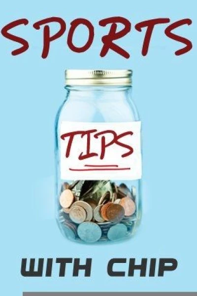 Sports Tips with Chip
