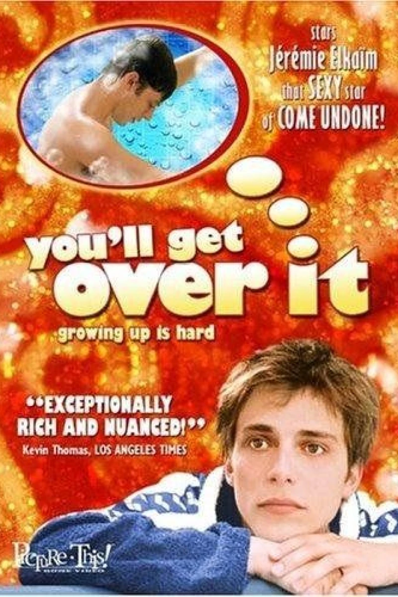 You'll Get Over It Poster