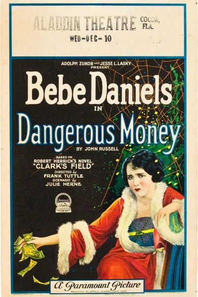 Dangerous Money