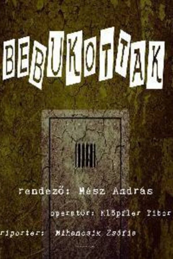 Bebukottak Poster