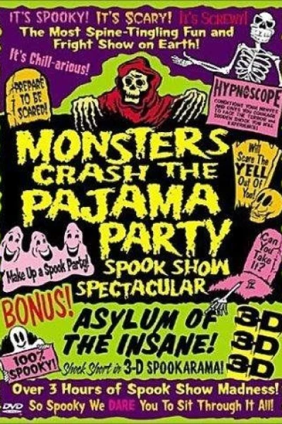 Monsters Crash the Pajama Party - Spook Show Spectacular