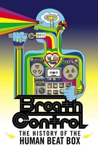 Breath Control: The History of the Human Beat Box